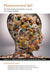 Pharmaceutical Self: The Global Shaping of Experience in an Age of Psychopharmacology by Janis H. Jenkins