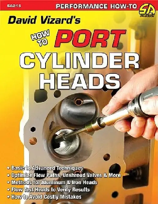 David Vizard's How to Port & Flow Test Cylinder Heads by David Vizard