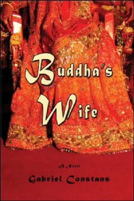 Buddha's Wife by Gabriel Constans