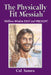 The Physically Fit Messiah by Cal Samra