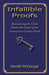 Infallible Proofs by Harold McDougal