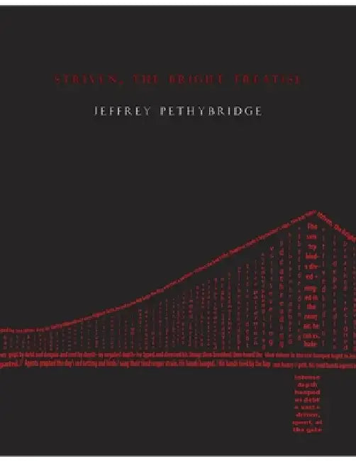 Striven, the Bright Treatise by Jeffrey Pethybridge