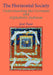 The Horizontal Society (Vol. 2): Understanding the Covenant and Alphabetic Judaism (Vol. 2) by Jose Faur