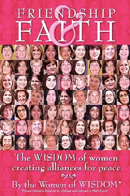 Friendship and Faith by Women of Wisdom