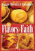 The Flavors of Faith: Holy Breads by Lynne Meredith Golodner