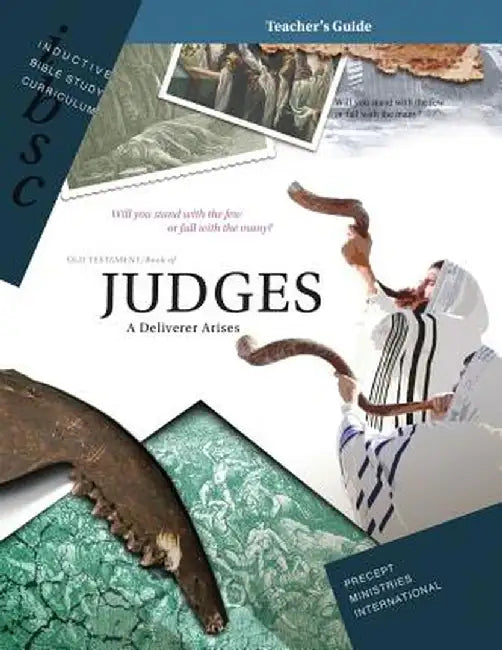 Judges - A Deliverer Arises (Teacher Guide) by Precept Ministries International