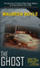 The Ghost: The Murder of Police Chief Greg Adams and the Hunt for His Killer by Maureen Boyle