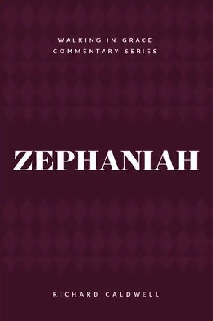 Zephaniah by Richard Caldwell