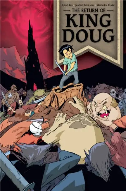 The Return of King Doug by Greg Erb