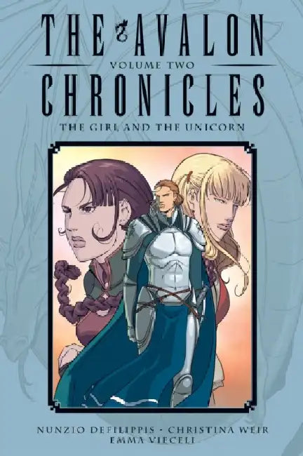 The Avalon Chronicles Volume 2 by Christina Weir