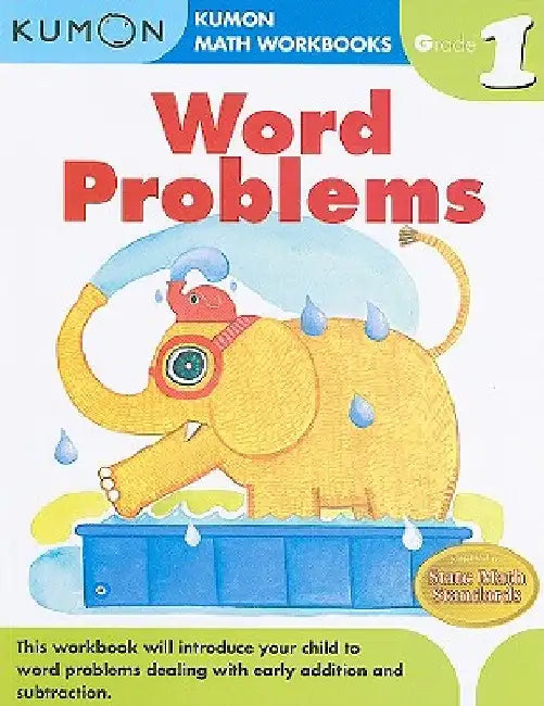 Word Problems, Grade 1 by Kumon Publishing