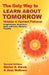 The Only Way to Learn about Tomorrow, Volume 4, Second Edition by Marion D. March, Joan McEvers