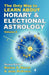 The Only Way to Learn About Horary and Electional Astrology by March, Marion D.