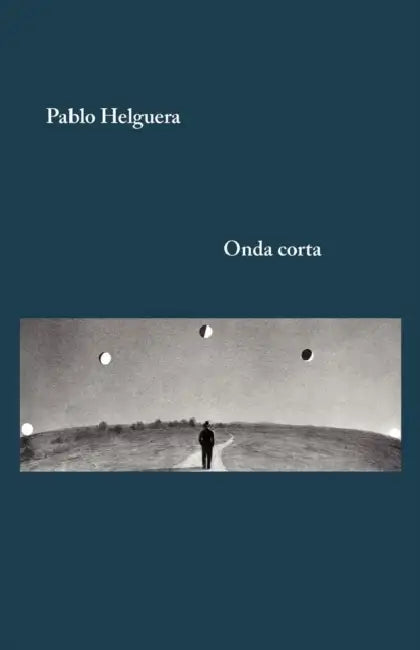 Onda Corta by Pablo Helguera, Tejada Roberto