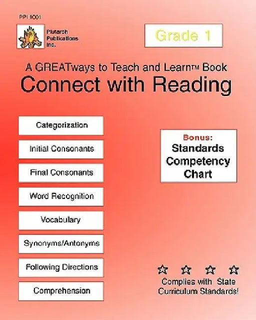 Connect With Reading Grade 1: Greatways To Teach And Learn by Sr. Roger Desanti