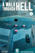 Walk Through Hell Volume 1 by Garth Ennis
