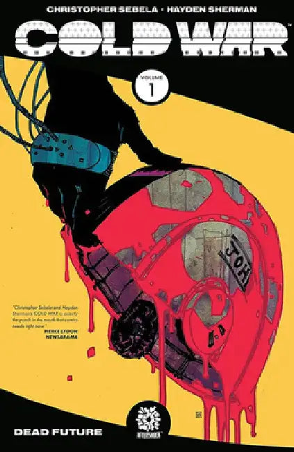 COLD WAR VOL. 1 TPB by Christopher Sebela