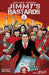 Jimmy's Bastards Vol. 2 by Garth Ennis