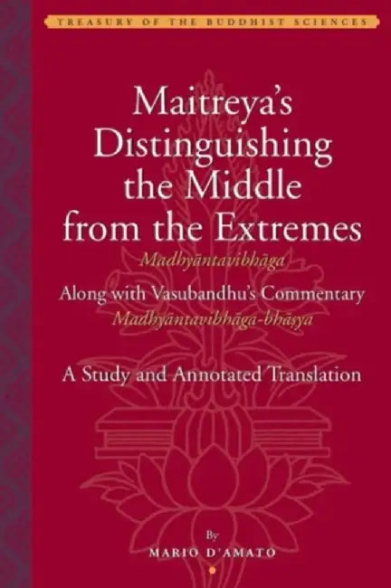 Maitreyas Distinguishing the Middle from by Mario D'Amato