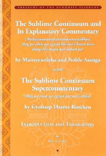 The Sublime Continuum Super - Commentary ( by Aryasanga