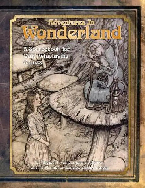 Adventures in Wonderland: A Sourcebook for OGL Roleplaying Games by Shane O'Connor