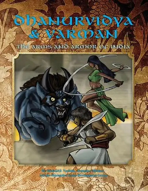 Dhanurvidya & Varman: The Arms and Armor of India (4th Edition Dungeons & Dragons) by Varhola, Michael O.