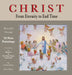 Christ from Eternity to End Time by Pierre Bittar, Pierre Bittar