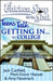 Getting In... to College: 101 True Stories from Kids Who Have Lived Through It by Jack Canfield