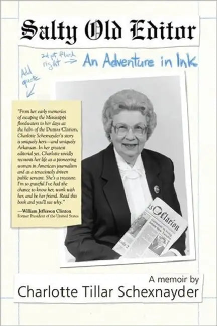 Salty Old Editor: An Adventure in Ink by Charlotte Tillar Schexnayder