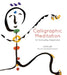 Calligraphic Meditation for Everyday Happiness (Mini-Edition) by Ilchi Lee