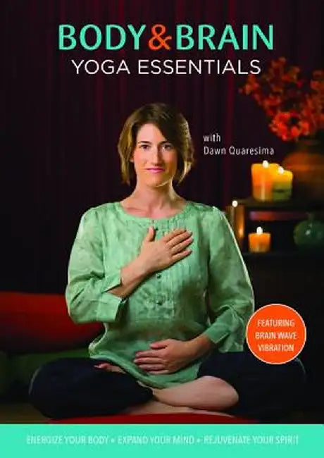 Body & Brain Yoga Essentials DVD by Quaresima, Dawn (Dawn Quaresima)
