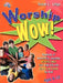 Worship Wow! by Susan L. Lingo