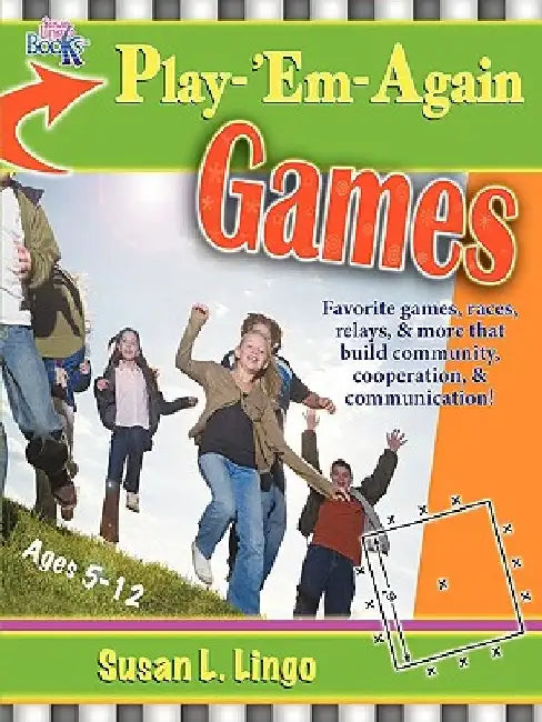 Play 'em Again Games by Susan L. Lingo