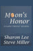 Moon's Honor by Miller, Steve
