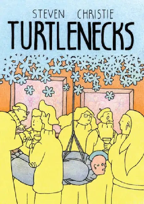 Turtlenecks by Steven Christie