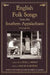 English Folk Songs from the Southern Appalachians, Vol 1 by Cecil J. Sharp, Maud Karpeles