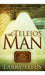 The Teleios Man: Your Ultimate Identity by Larry Titus