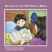 He Loves Us All Three Dots by Mona Haynes