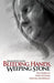 Bleeding Hands, Weeping Stone: True Stories of Divine Wonders, Miracles, and Messages by Elizabeth Ficocelli