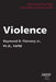 Violence by Raymond B. Flannery
