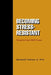 Becoming Stress-resistant through the Project SMART Program by Flannery B. Raymond