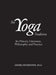 The Yoga Tradition: Its History, Literature, Philosophy and Practice by Georg Feuerstein