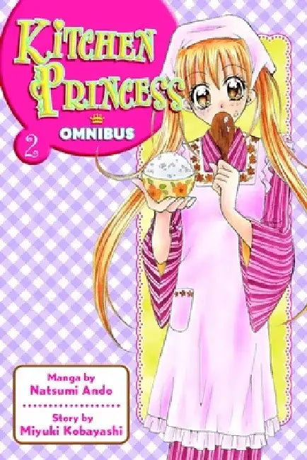 Kitchen Princess Omnibus 2 by Natsumi Andao