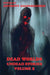 Dead Worlds: Undead Stories ( a Zombie Anthology) Volume 2 by Eric S. Brown, Kelly M. Hudson, Anthony Giangregorio