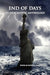 End of Days: An Apocalyptic Anthology by Anthony Giangregorio