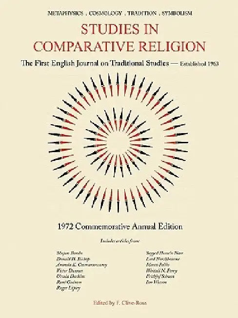 Studies in Comparative Religion: Commemorative Annual Edition - 1972 by F. Clive-Ross