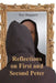 Reflections On First and Second Peter by Ray Ruppert
