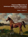 Historical Memories of American Saddlebred Visionaries by Jr. Cook Chas L.