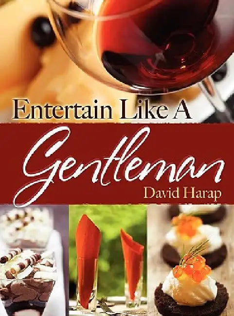 Entertain Like a Gentlemen - Hc by David Harap