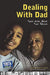 Dealing with Dad: Teens Write about Their Fathers by Virginia Vitzthum